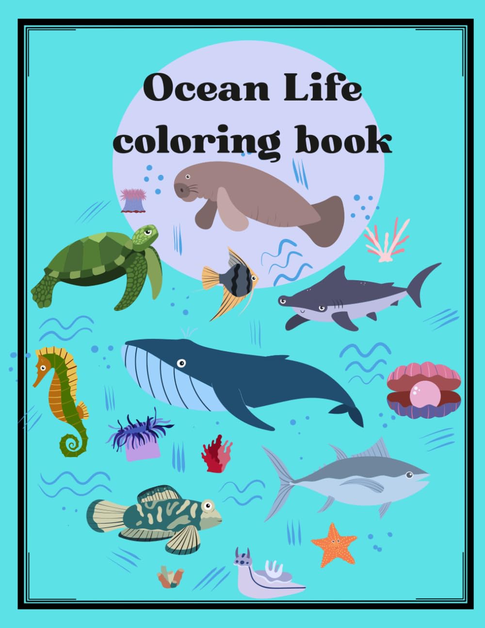 Ocean Life coloring book