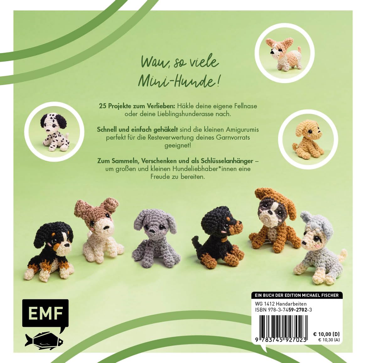 Mini-Amigurumis - Süße Hunde: 25 niedliche Freunde häkeln
