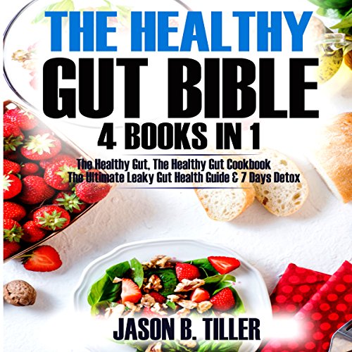 Cover art for The Healthy Gut Bible: 4 Books in 1