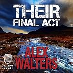 Cover of Their Final Act: a serial killer thriller