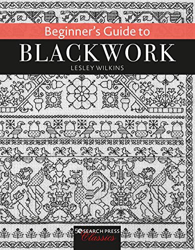 Beginner’s Guide to Blackwork (Search Press Classics) Cover