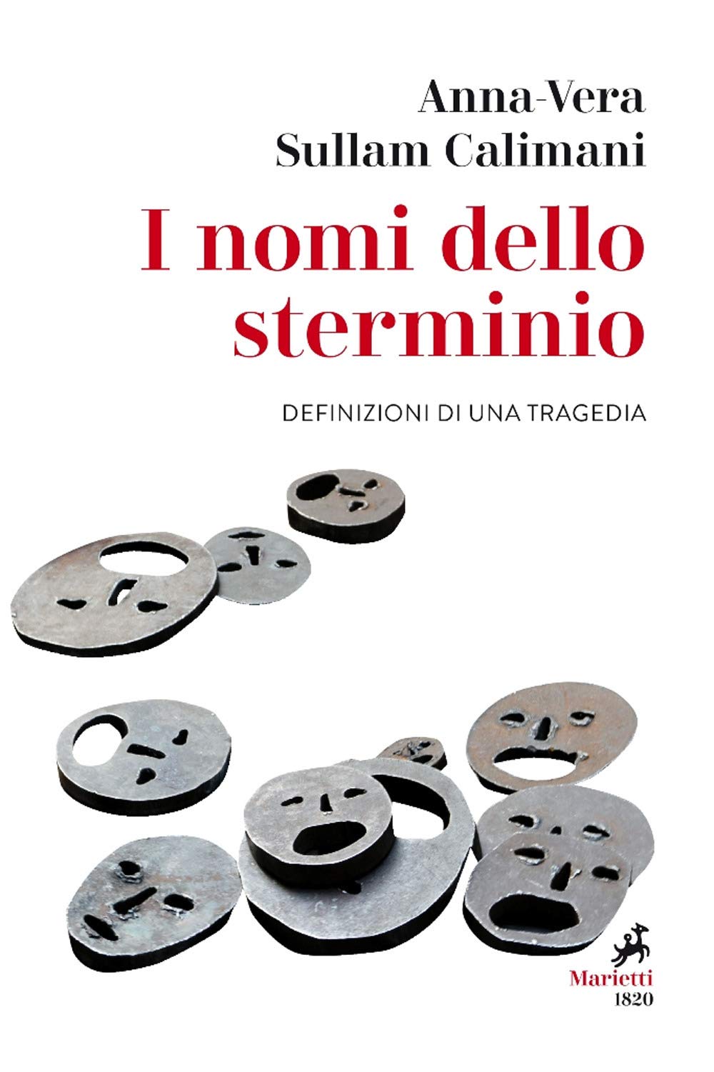 I Nomi Dello Sterminio. Definizioni Di Una Tragedia - 4