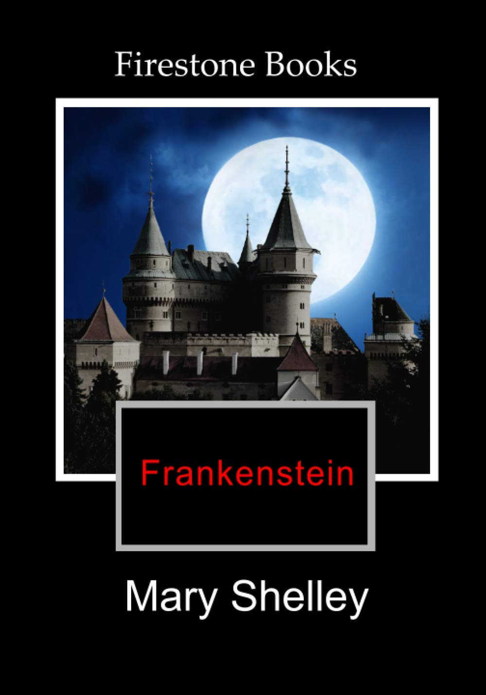 Frankenstein: Dyslexia-Friendly Edition