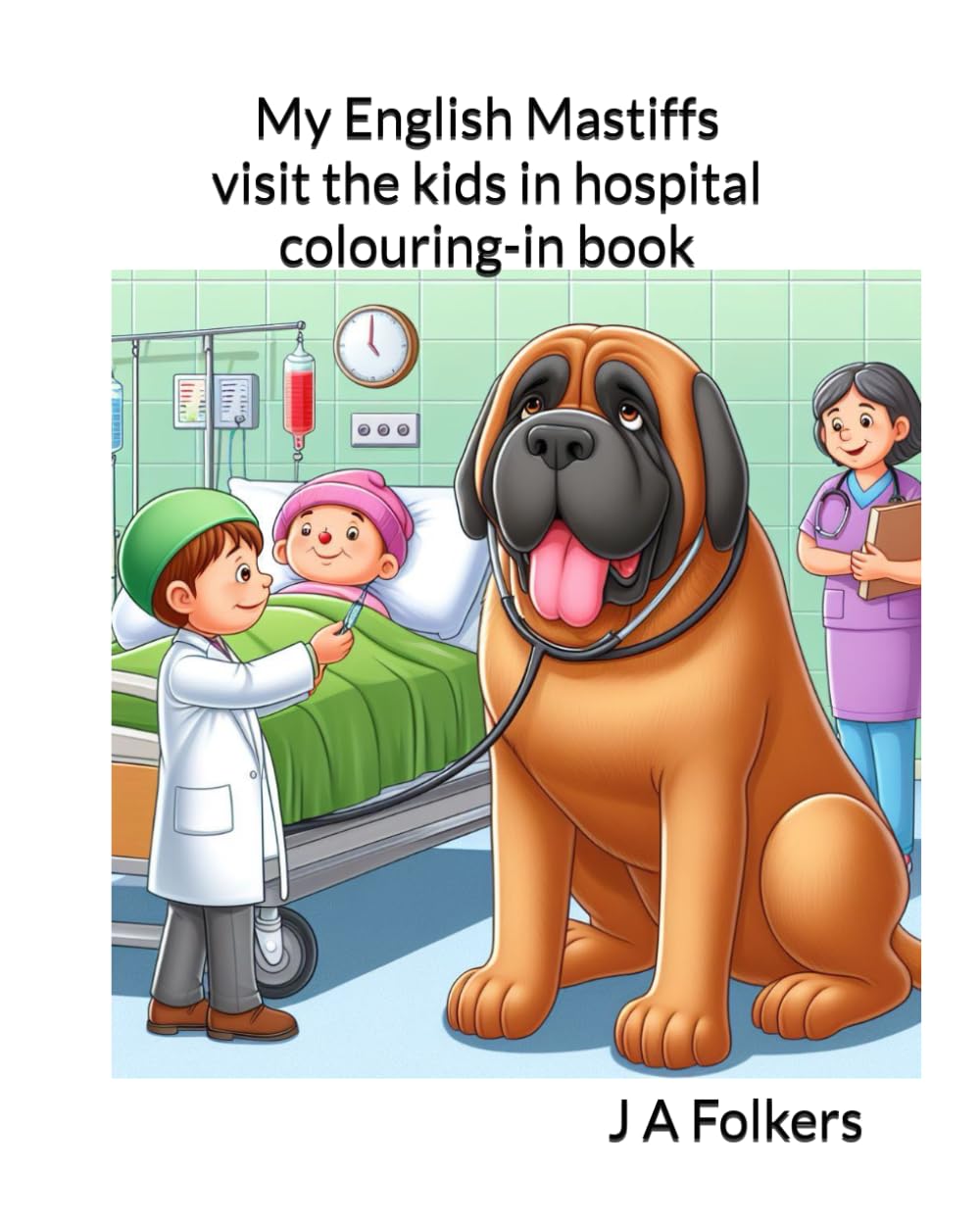 My English Mastiffs visit the kids in hospital colouring-in book
