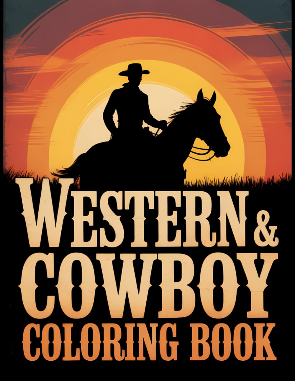 Western Coloring Book for Men: 46 Detailed Cowboy, Horse & Wild West Scenes | Adult Relaxation, Stress Relief & Creative Escape