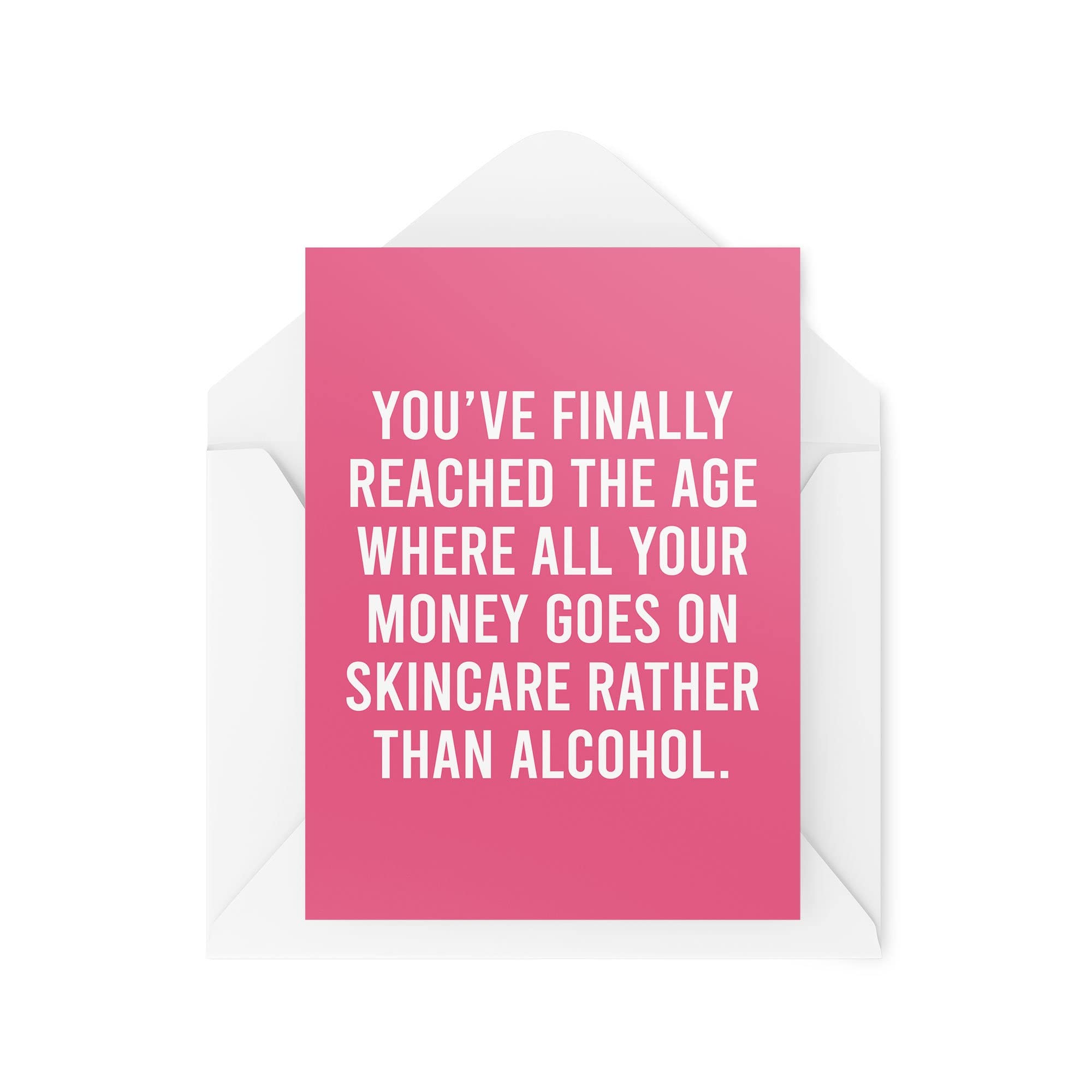 Funny Novelty Greeting Cards | All Your Money Goes On Skincare Rather Than Alcohol | Birthday Old Parent Banter Funny Joke | CBH1281