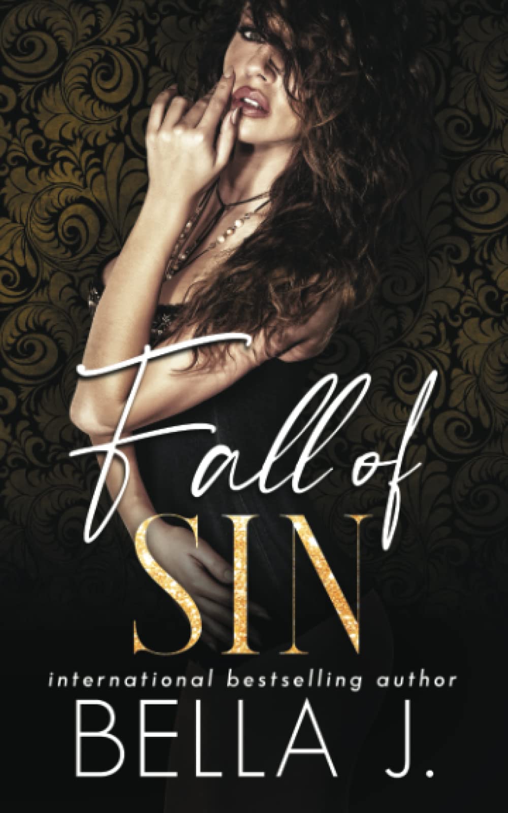 The Fall of Sin: 2 (Sins of Saint Trilogy)
