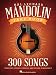 The Hal Leonard Mandolin Fake Book: 300 Songs
