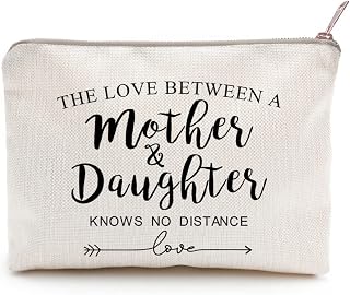 Mother's Day Gift The Love Between A Mother and Daughter Knows No Distance Organizer Bath Gift To Mom Beauty Bag Mom Birthday Gift For Mother's Day Travel Bag