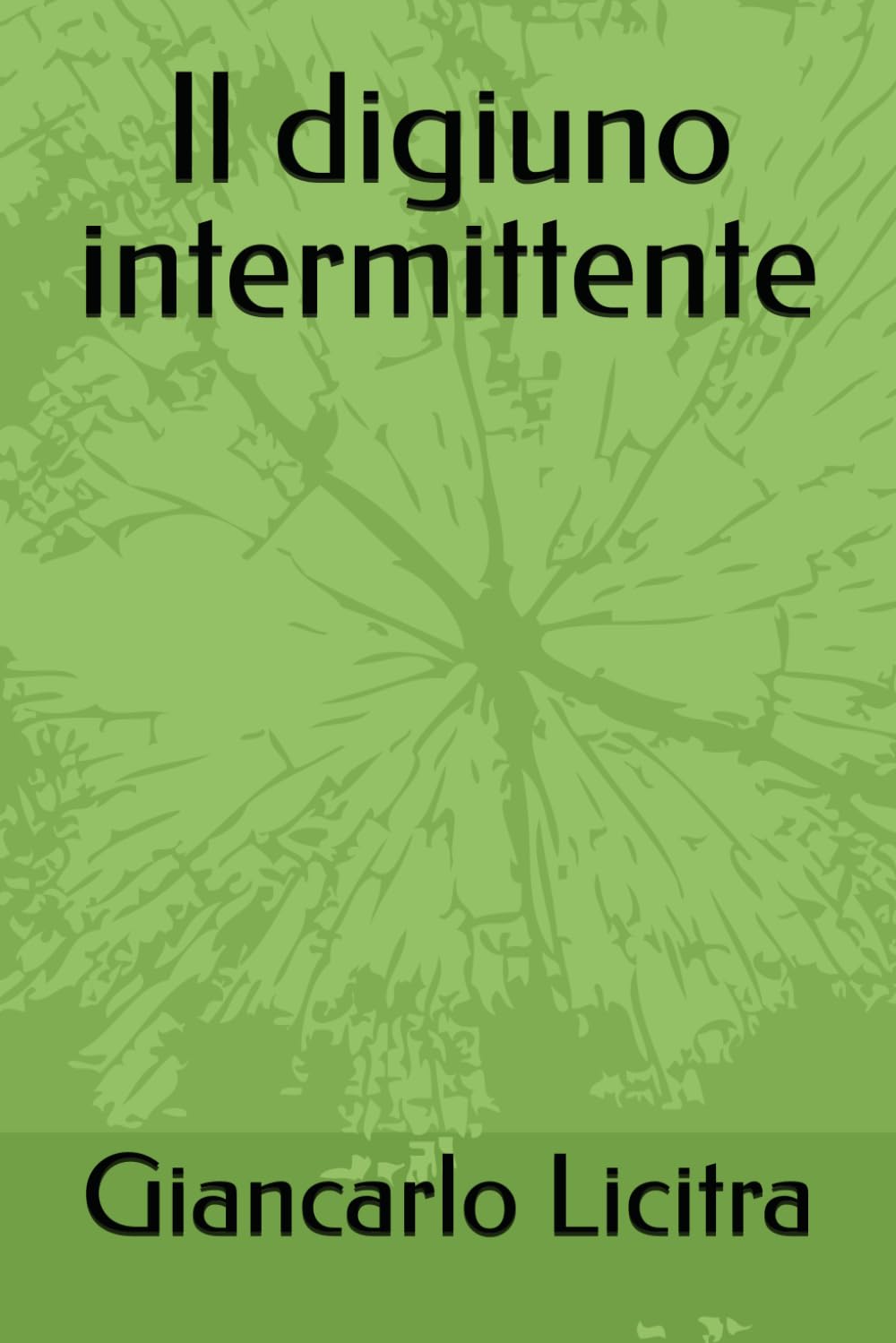 Il digiuno intermittente