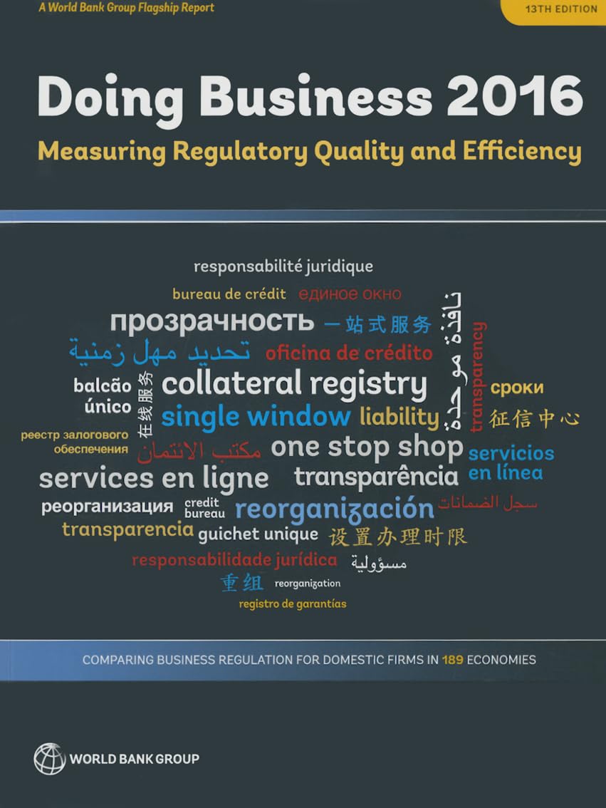 Buy Doing Business 2016: Measuring Regulatory Quality and Efficiency โ BookShops.in