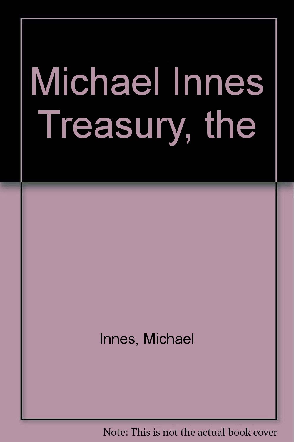 Michael Innes Treasury, the: Innes, Michael: Amazon.com: Books