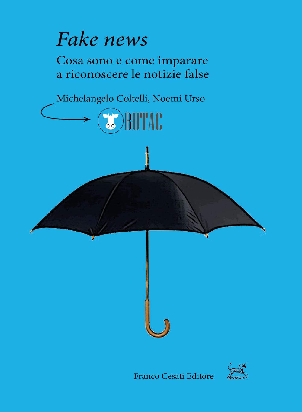 Fake News. Cosa Sono E Come Imparare A Riconoscere Le False Notizie - 4