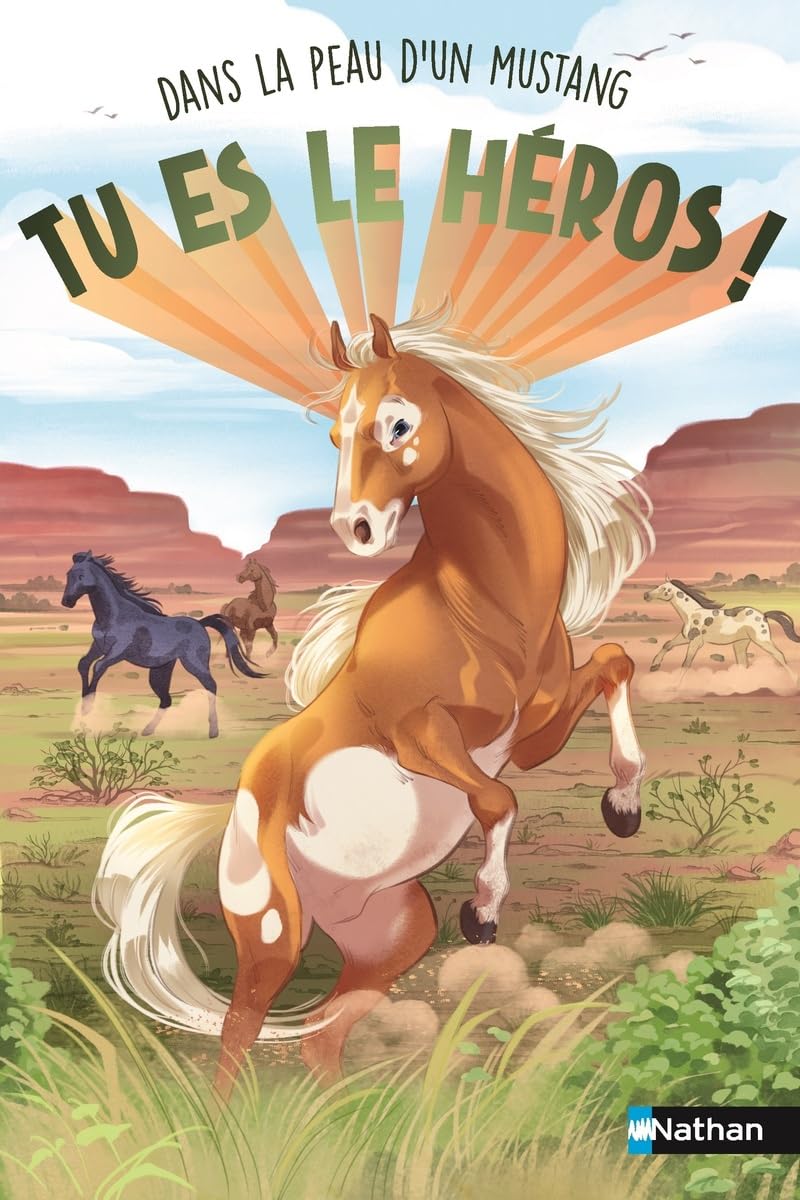 Tu es le héros ! Dans la peau d'un mustang