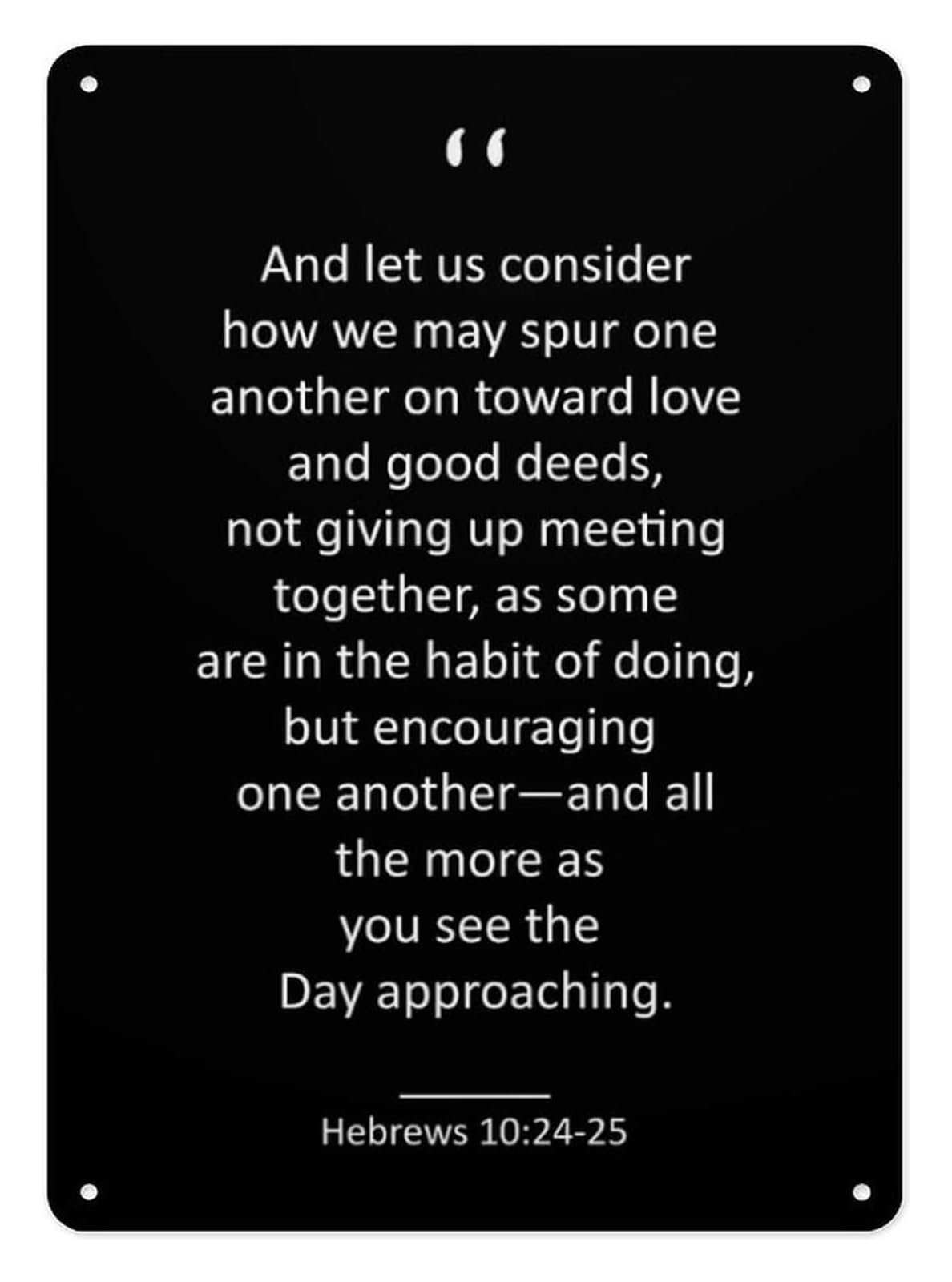 NWPNLXEA Classic Tin Sign Exhort One Another Motivational Wall-Art For Store Cafe Restaurant Pub Game Room Theater 8 X 12 inch