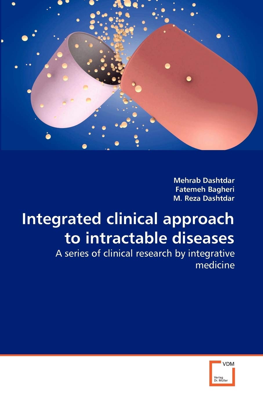 Integrated clinical approach to intractable diseases: A series of clinical research by integrative medicine