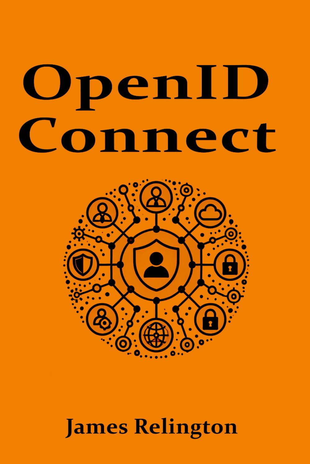 OpenID Connect: All you need to know (Identity in Cybersecurity)