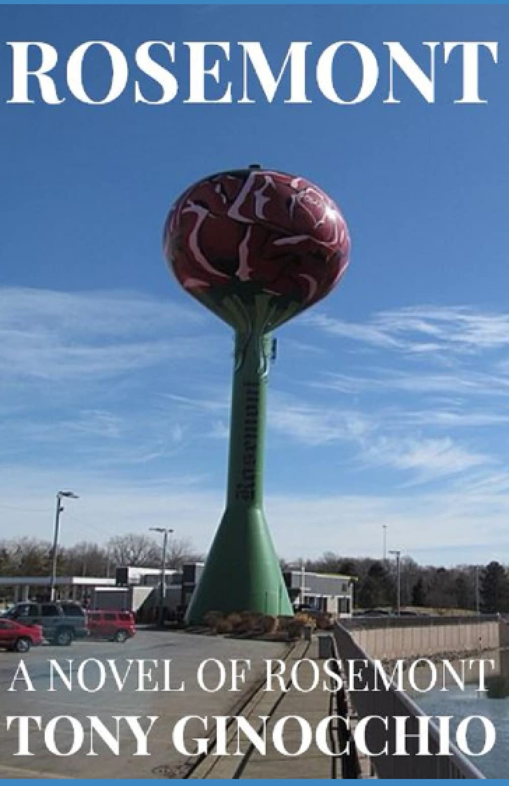 Rosemont: A Novel of Rosemont