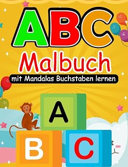 ABC Malbuch Erste Buchstaben Schreiben lernen Kindergarten | ABC lernen ab 5 Jahre | Buchstaben lernen ab 4 Jahren | Vorschule Ubungshefte ab 5 Junge Madchen German Edition