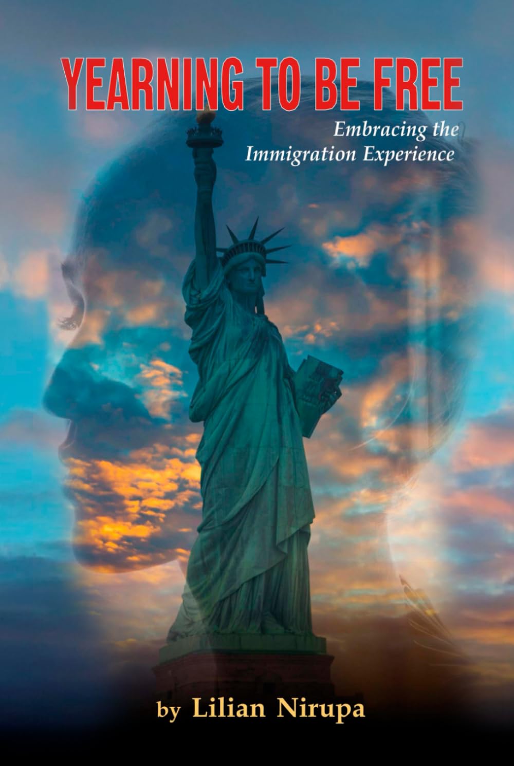 Yearning to Be Free: Embracing the Immigration Experience