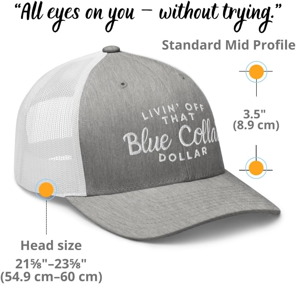 NX Livin Off that Blue Collar Dollar Embroidered Curved Bill Trucker Hat Mid Crown Adjustable Cap for Men and Women