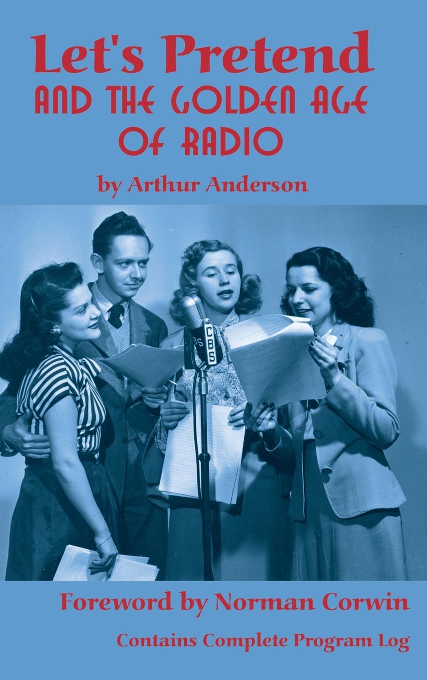 Let's Pretend and the Golden Age of Radio beau livre relié de collection pour bibliothèque