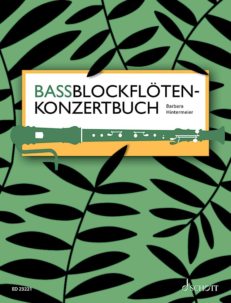 Bassblockflötenspielbuch: bass recorder. Recueil de pièces instrumentales.