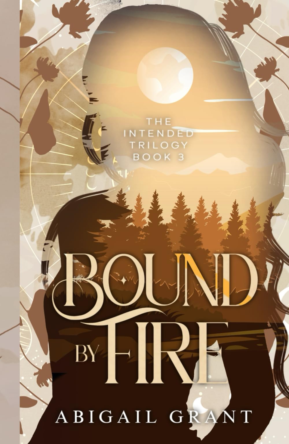 Bound by Fire: The Intended Trilogy: Book 3 (YA Paranormal Romance)