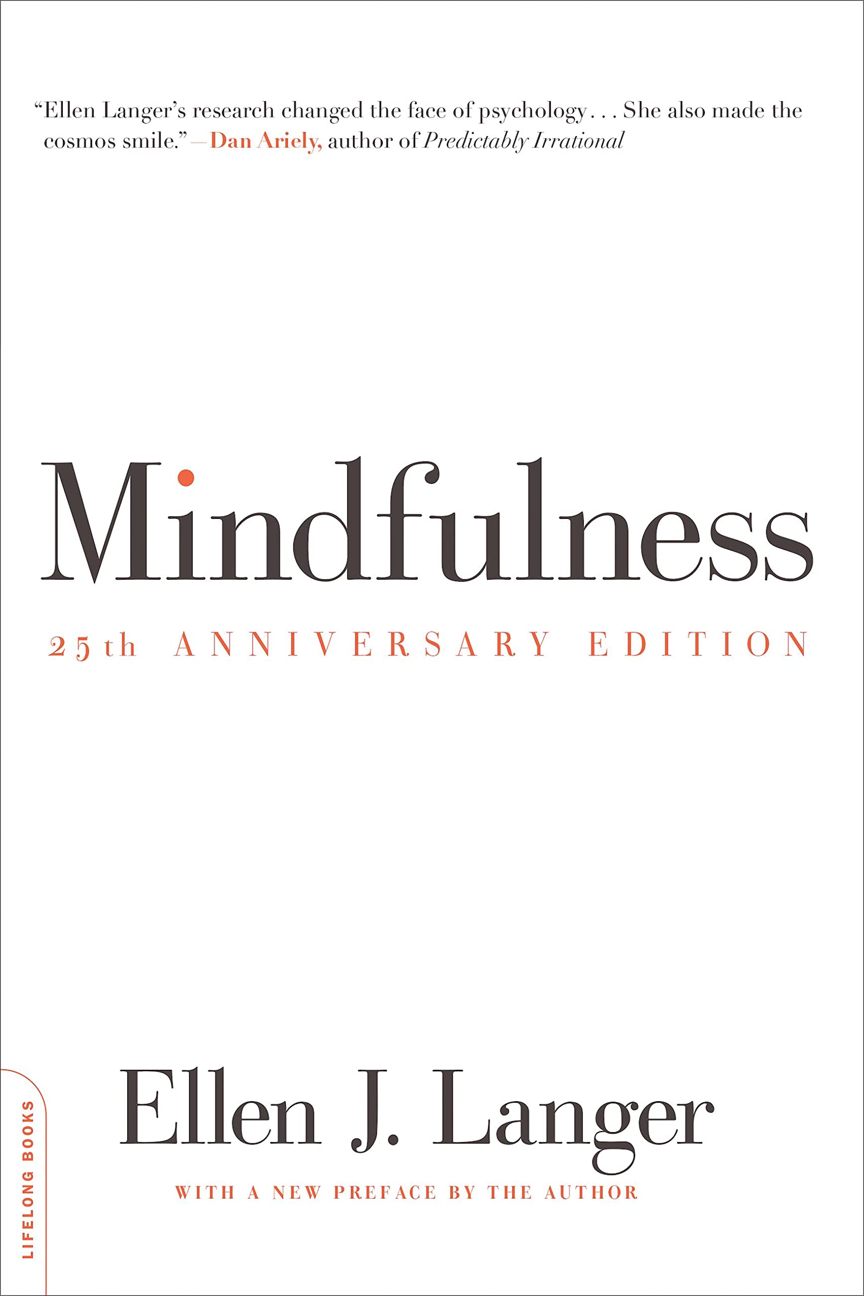 Mindfulness, 25th anniversary edition (Merloyd Lawrence Book)