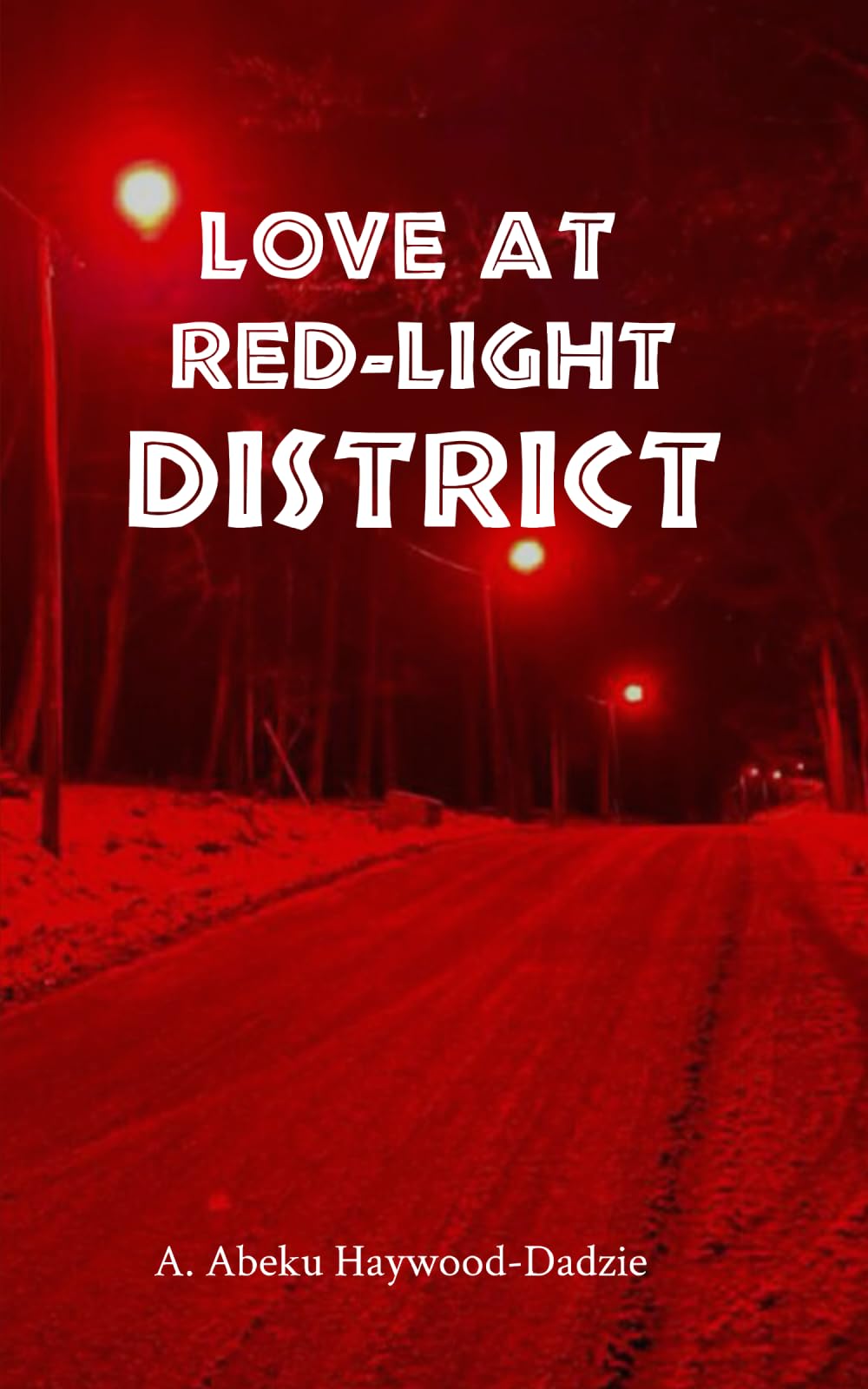 Love at the Red-Light District