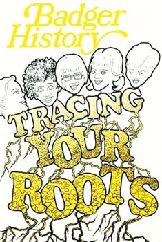 Paperback Badger History - Volume XXXI, No. 2, November, 1977 - Tracing Your Roots Book