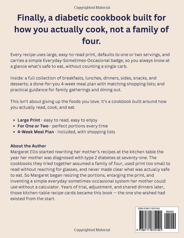 The Diabetic Cookbook for Seniors, Simplified: Large-Print Recipes Sized for One or Two, With a Simple Everyday–Sometimes–Occasional Rating System So You Always Know What's Safe to Eat image 3