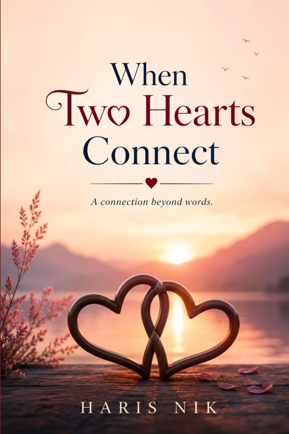 When Two Hearts Connect