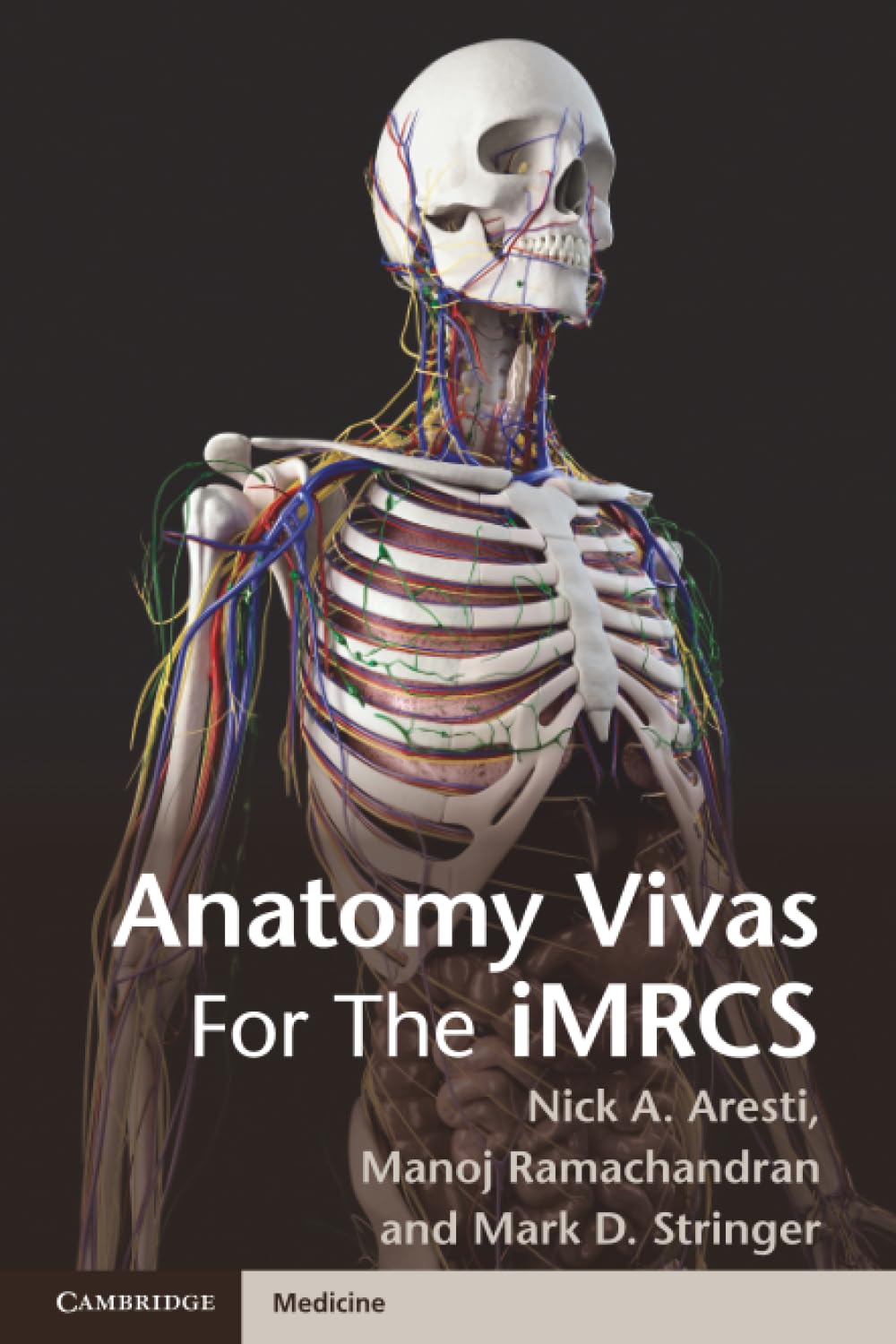 Anatomy Vivas for the Intercollegiate MRCS