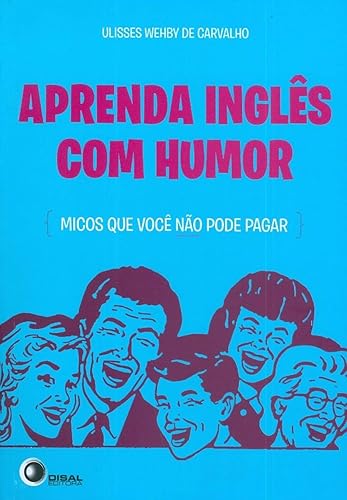 Aprenda inglês com humor: Micos que Você Não Pode Pagar