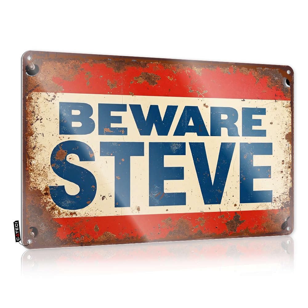 Dorm Room Door Sign Beware Steve Tin Sign Tin Bar Signs Bar Man Cave Decor(30X40CM)