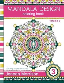 Mandala Design Coloring Book: An Adult Coloring Book for Stress-Relief, Relaxation, Meditation and Creativity