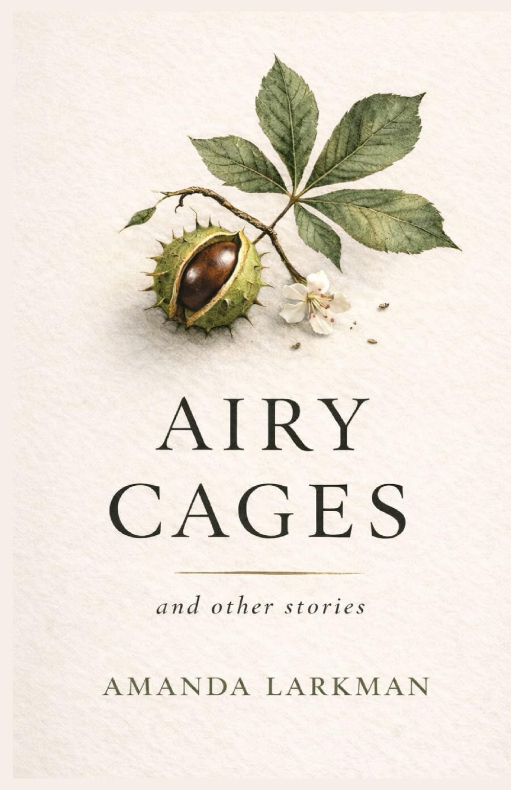 Airy Cages and Other Stories (The Woman and the Witch Trilogy)