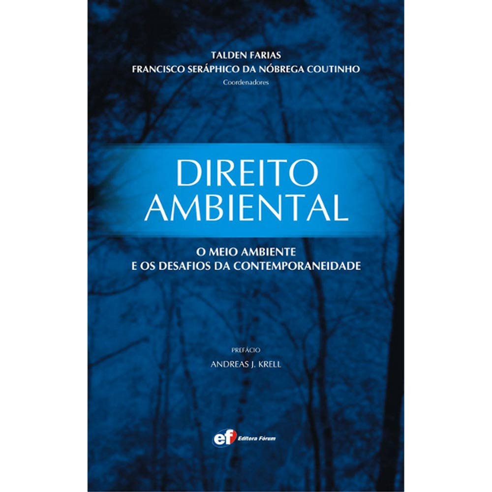 Capa de Direito Ambiental. O Meio Ambiente E Os Desafios Da Contemporaneidade