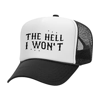 Amazon.com: TeesAndTankYou The Hell I Won't Foam Trucker Cap
