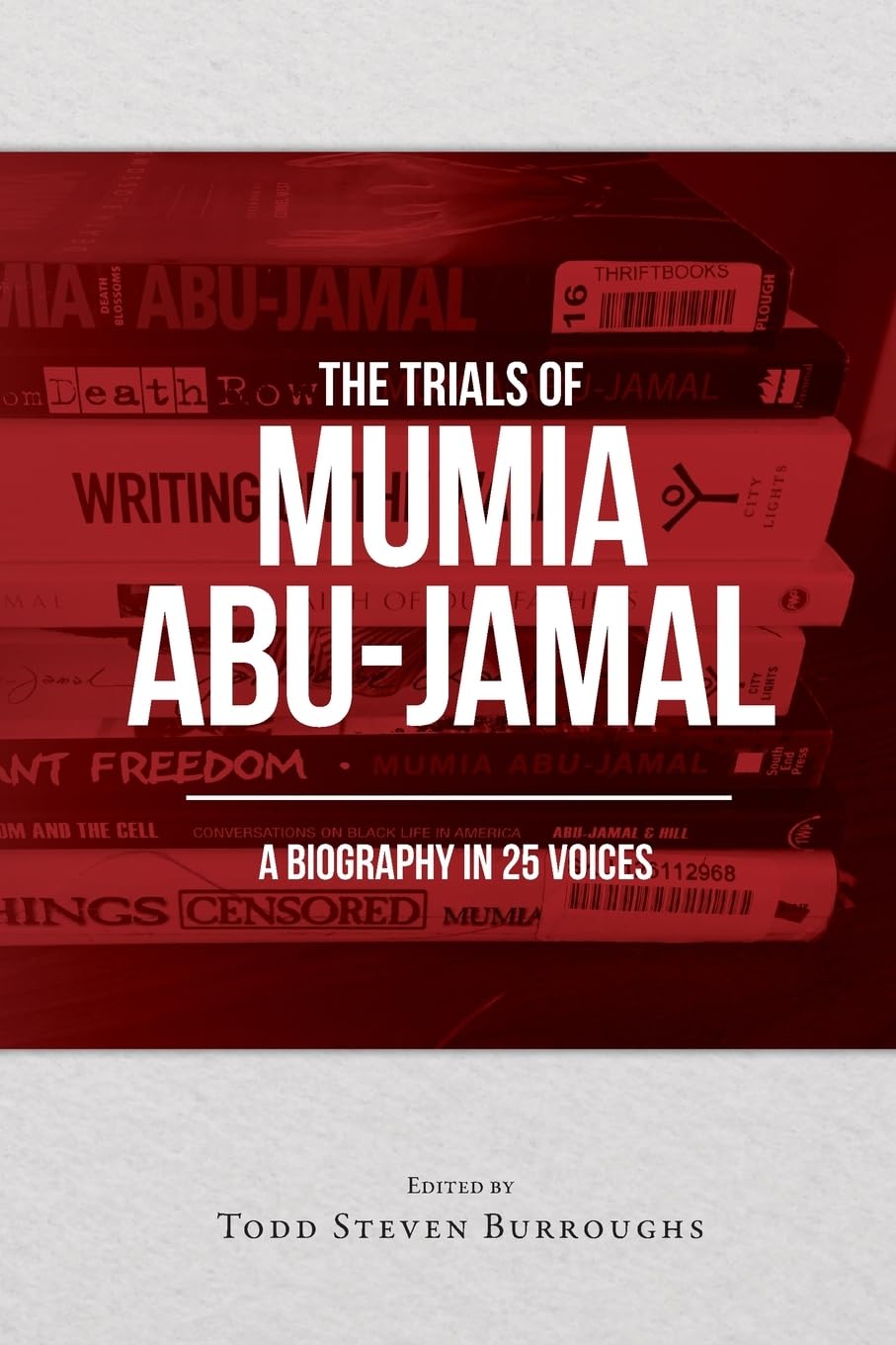 Amazon.com: The Trials of Mumia Abu-Jamal: A Biography in 25 Voices ...