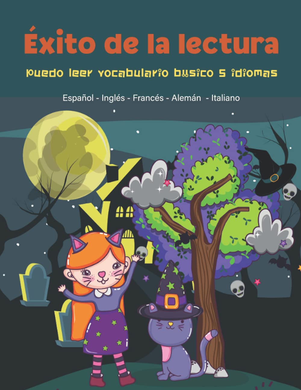 Éxito de la lectura| Puedo leer vocabulario básico 5 idiomas Español Inglés Francés Alemán Italiano: I can read 800 baic words - animals, numbers, ... Visual Inglés Para Niños (Spanish Edition)