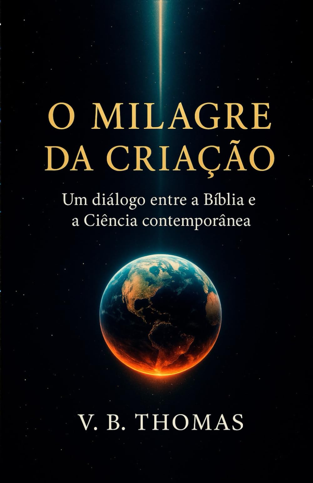 O Milagre da Criação