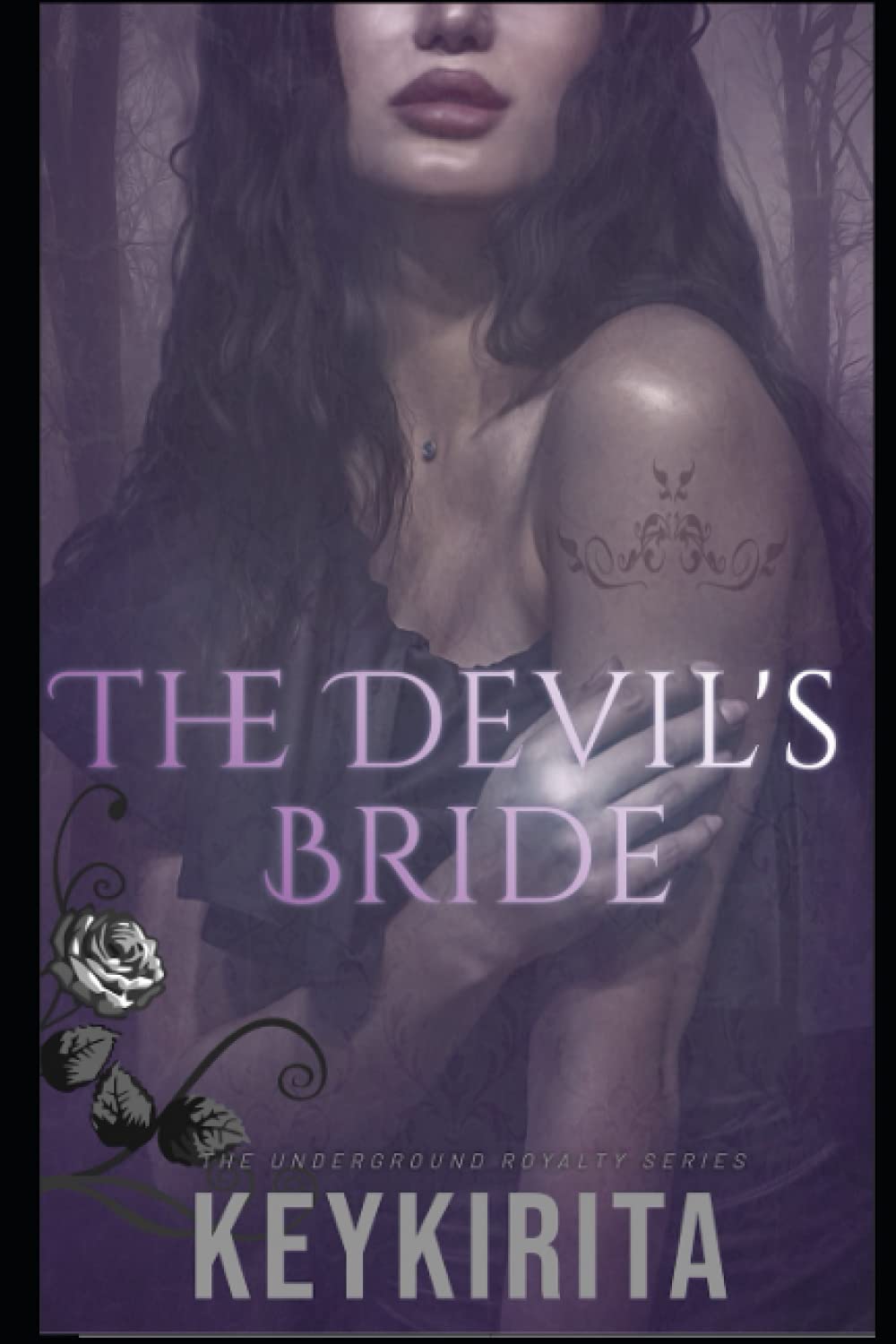 The Devil's Bride: Revised Edition: 2 (The Underground Royalty Series)