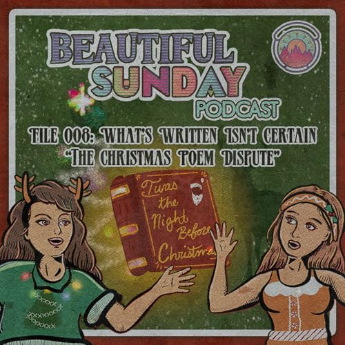 Episode 8 - Cursed Keepsakes File:008 | What&rsquo;s Written Isn&rsquo;t Certain: The Christmas Poem Dispute