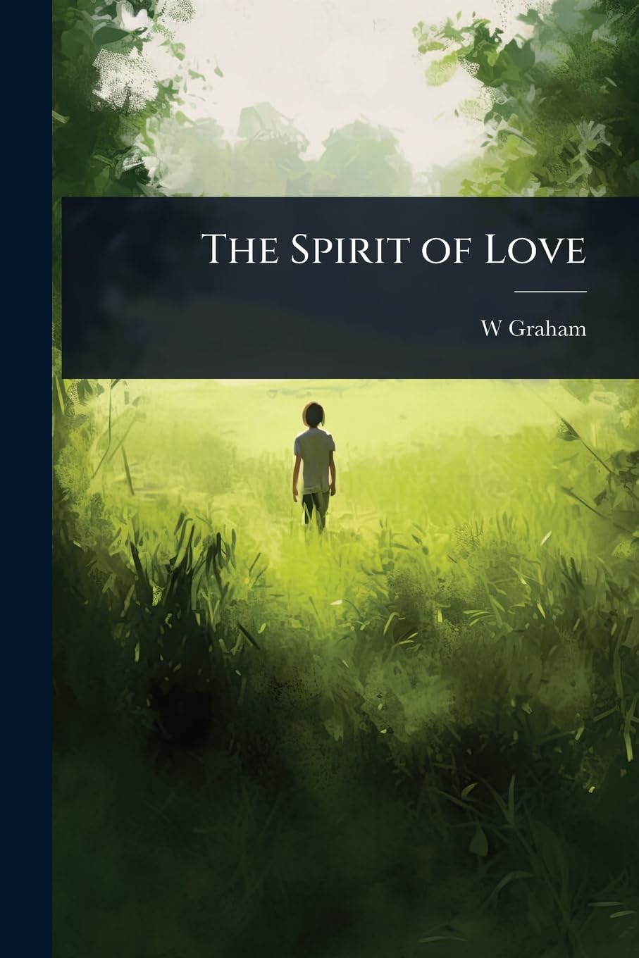 The Spirit of Love