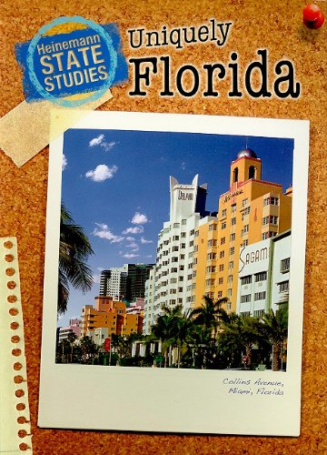 Uniquely Florida (State Studies: Florida/ 2nd Edition)