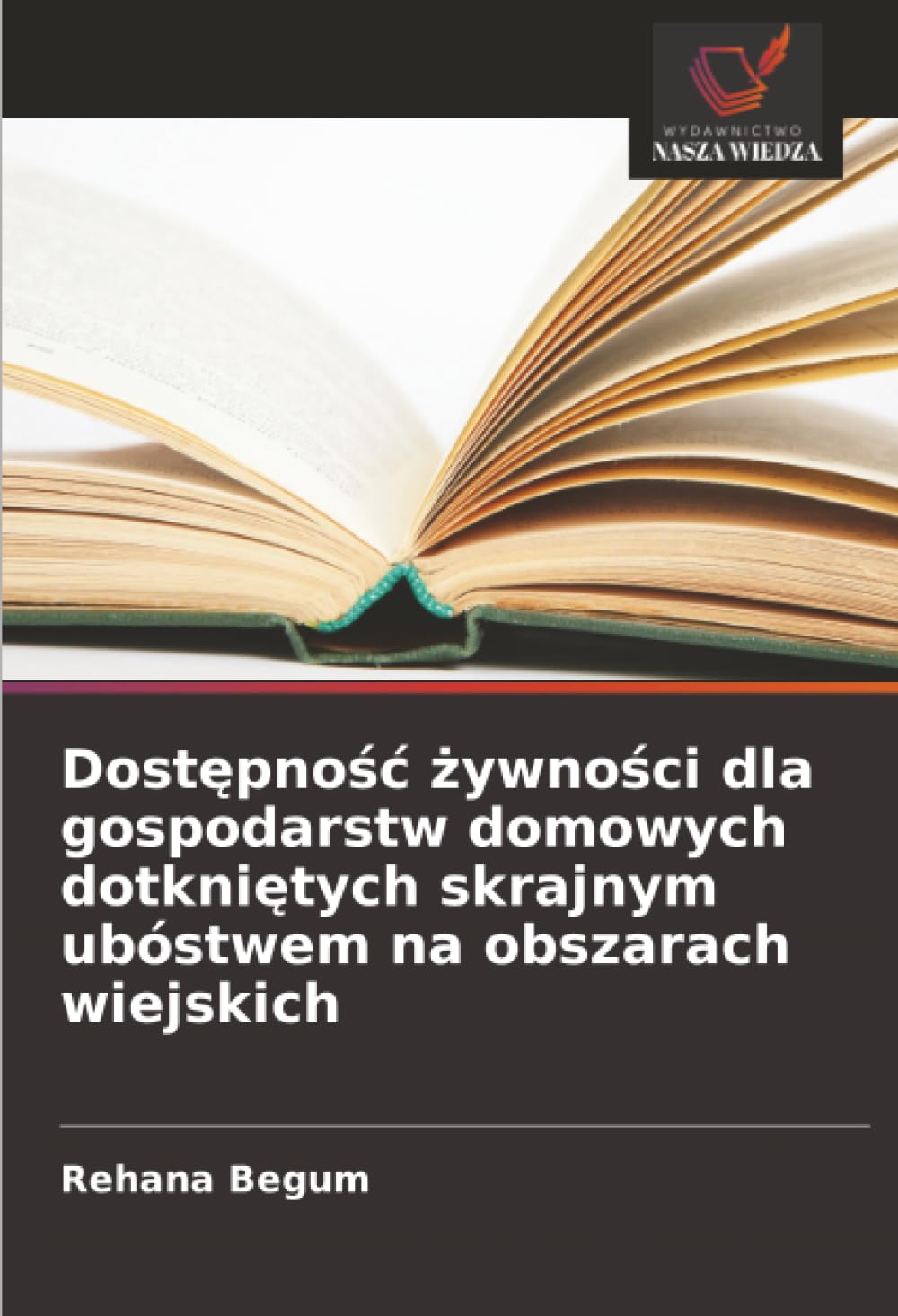 Dost¿pno¿¿ ¿ywno¿ci dla gospodarstw domowych dotkni¿tych skrajnym ubóstwem na obszarach wiejskich