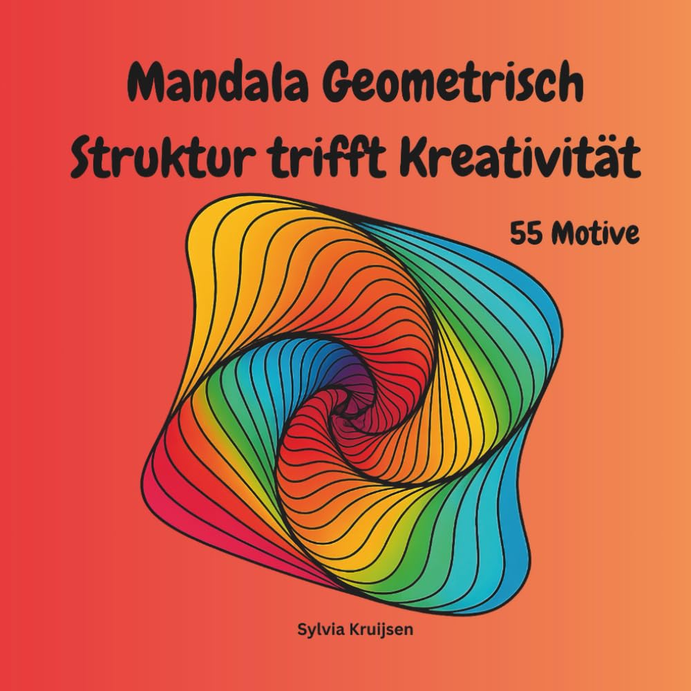 Mandala Geometrisch: Struktur trifft Kreativität (Mandala-Spaß)