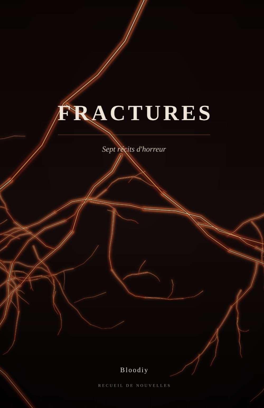Fractures: recueil de nouvelles
